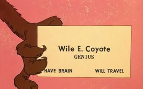 Getekend visitekaartje vastgehouden door een bruine poot met scherpe nagels. Engelse tekst: Wile E. Coyote: Genius - Have brain, will travel.